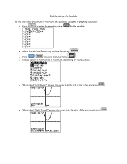 Find the Vertex of a Parabola To find the vertex (maximum or