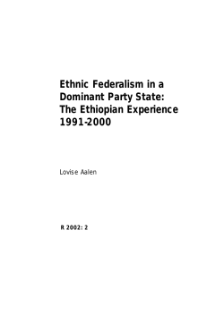 Ethnic federalism in a dominant party state