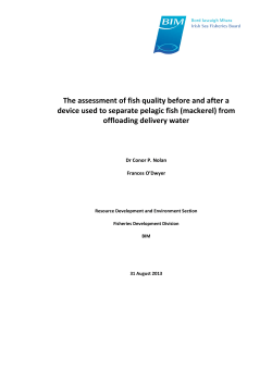 The assessment of fish quality before and after a device used to