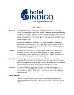 Hotel Fact Sheet - Hotel Indigo Downtown Los Angeles