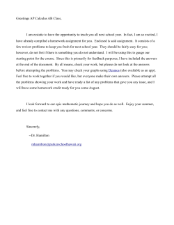 Greetings AP Calculus AB Class, I am ecstatic to