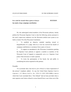 1 STATE OF WISCONSIN IN THE SUPREME COURT In re rule for rec