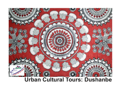 Urban Cultural Tours: Dushanbe - International Trade Centre