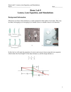 Home Lab 9 Lenses, Lens Equation, and Simulations