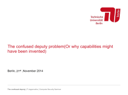 The confused deputy problem(Or why capabilities might have been
