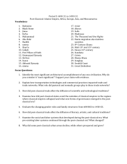 Period 3: 600 C.E. to 1450 C.E. Post