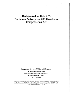 , Background on H.R. 847, The James Zadroga the 9/11 Health and