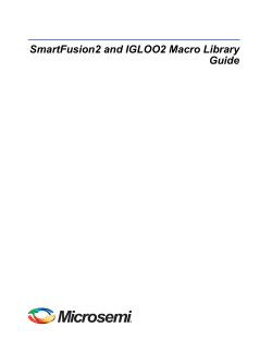 SmartFusion2 and IGLOO2 Macro Library Guide
