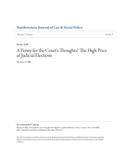 A Penny for the Court`s Thoughts? The High Price of Judicial Elections