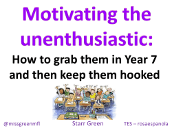 6.1 Motivating the unenthusiastic