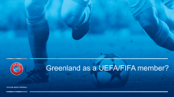 Greenland as a UEFA/FIFA member?