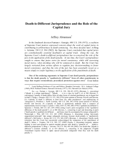 Death is Different Jurisprudence and the Role of the Capital Jury