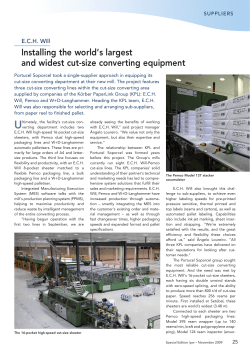 Installing the world`s largest and widest cut-size