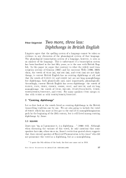 Two more, three less: Diphthongs in British English