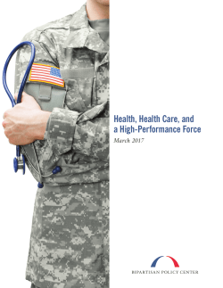 Health, Health Care, and a High-Performance Force