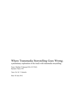 Where Transmedia Storytelling Goes Wrong