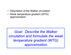 Goal: Describe the Walker circulation and formulate the weak
