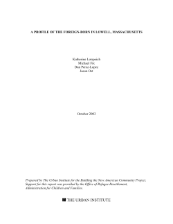 A Profile of the Foreign-Born in Lowell, Massachusetts