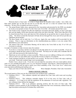 SUMMER ON THE LAKE Welcome back to Clear Lake! It is time to