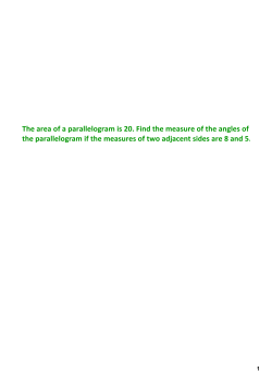 The area of a parallelogram is 20. Find the measure of the angles of