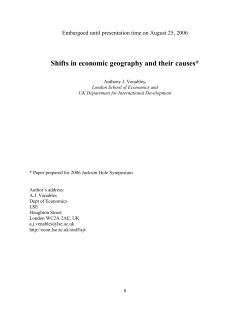 Shifts in economic geography and their causes*