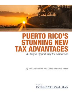 puerto rico`s stunning new tax advantages