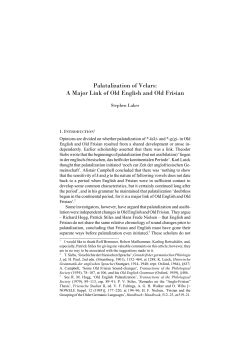 Palatalization of Velars: A Major Link of Old English
