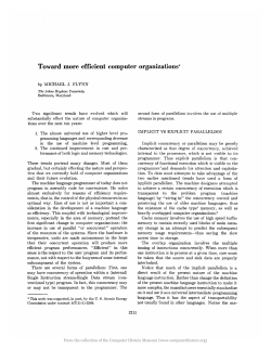 Toward more efficient computer organizations