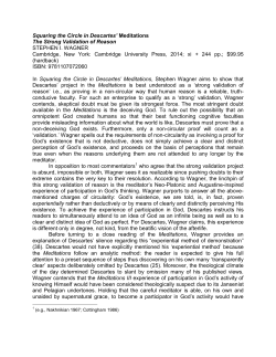 Squaring the Circle in Descartes` Meditations The Strong Validation