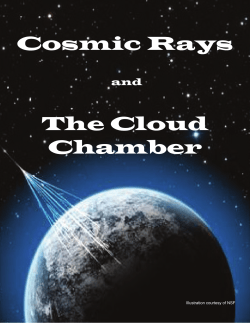 Cosmic Rays The Cloud Chamber - CRaTER