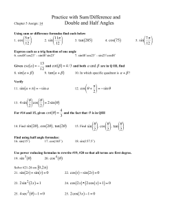 Practice with Sum/Difference and Double and Half Angles