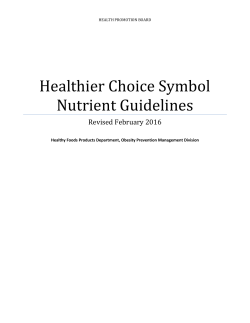 Healthier Choice Symbol Nutrient Guidelines