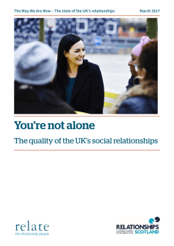 The Way We Are Now &ndash; The state of the UK`s relationships March