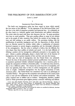 The Philosophy of Our Immigration Law