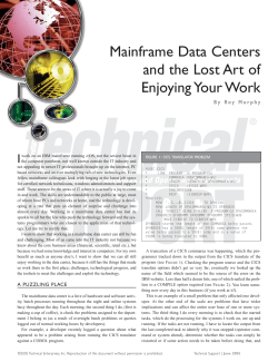 Mainframe Data Centers and the Lost Art of Enjoying Your
