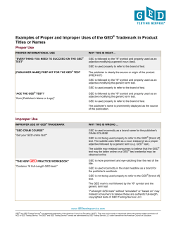 Examples of Proper and Improper Uses of the GED&reg; Trademark in