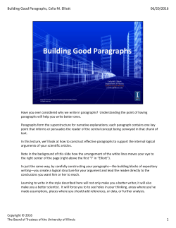 Building Good Paragraphs, Celia M. Elliott 06/20/2016 1
