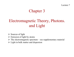 Chapter 3 Electromagnetic Theory, Photons. and Light