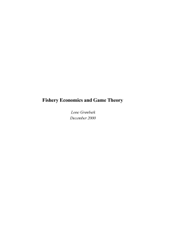 Fishery Economics and Game Theory