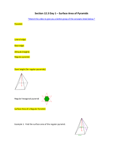 Section 12.3 Day 1 – Surface Area of Pyramids