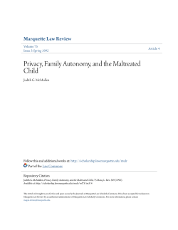 Privacy, Family Autonomy, and the Maltreated Child