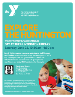 DAY AT THE HUNTINGTON LIBRARY Saturday, June 25, 10:30 am