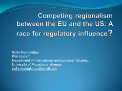 Competing regionalism between the EU and the US: A race for