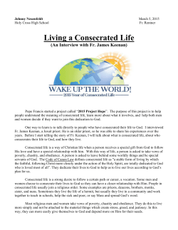 Living a Consecrated Life - The Brothers of Holy Cross