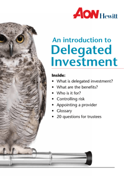 Delegated Investment