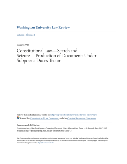 Constitutional Law&mdash;Search and Seizure&mdash;Production of Documents