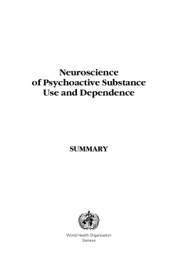 Neuroscience of Psychoactive Substance Use and Dependence