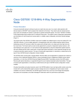 Cisco GS7000 1218-MHz 4-Way Segmentable Node Data Sheet