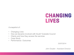 A snapshot of : &bull; Changing Lives &bull; How we became involved with