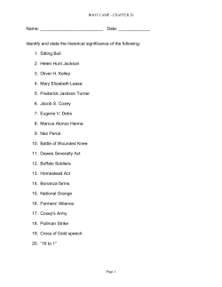 Name: Date: ______ Identify and state the historical significance of